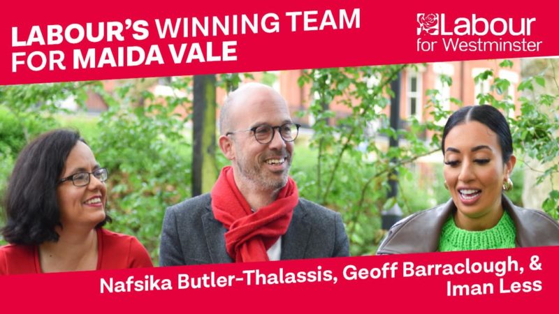 Nafsika, Geoff and Iman - Maida Vale Labour Candidates