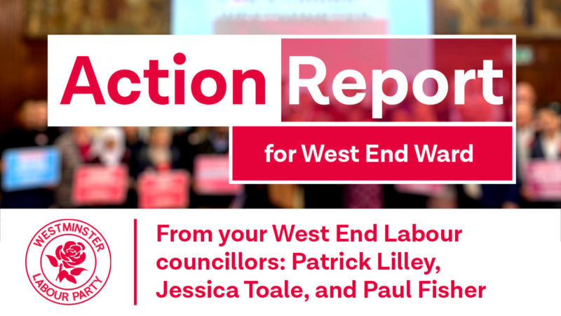 West End Labour Action Report